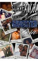 How I Became The Gangster of Porn