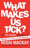 What Makes Us Tick?