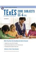 TExES Core Subjects Ec-6 (291)