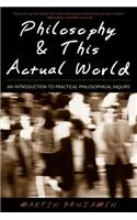 Philosophy & This Actual World