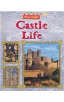 The Age of Castles: Castle Life