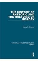 History of Rhetoric and the Rhetoric of History