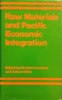 Raw Materials and Pacific Economic Integration