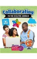 Collaborating in the Digital World