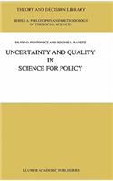 Uncertainty and Quality in Science for Policy