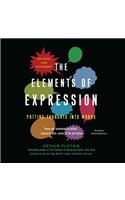 Elements of Expression, Revised and Expanded Edition Lib/E