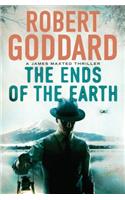 The Ends of the Earth: A James Maxted Thriller(2 James Maxted Thriller)