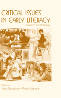 Critical Issues in Early Literacy