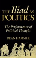 The Iliad as Politics