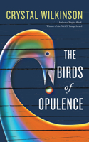 Birds of Opulence