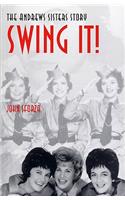 Swing It!: The Andrews Sisters Story(English)
