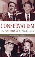 Conservatism in America Since 1930