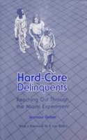 Hard-core Delinquents