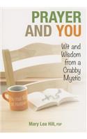 Prayer & You: Wit & Wisdom