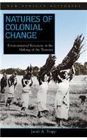 Natures of Colonial Change