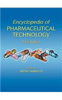 Encyclopedia of Pharmaceutical Technology, Third Edition (Print)