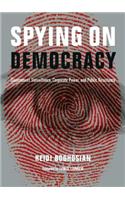 Spying on Democracy