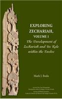 Exploring Zechariah, Volume 1