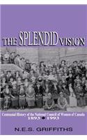 The Splendid Vision
