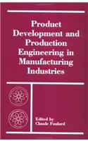 Product Development and Production Engineering in Manufacturing Industries