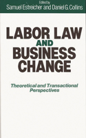 Labor Law and Business Change