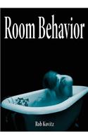 Room Behavior