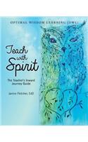 Teach with Spirit