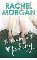 The Trouble with Faking