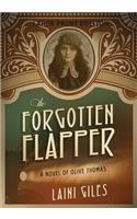 The Forgotten Flapper: A Novel of Olive Thomas (Large Print Edition)