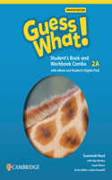 Guess What! American English Level 2A Combo Student's Book and Workbook with Student's Digital Pack Updated