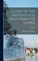 History Of The United States Navy From 1775 To 1902; Volume 3