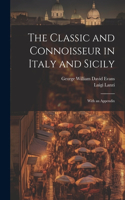 Classic and Connoisseur in Italy and Sicily