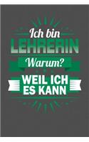 Ich Bin Lehrerin - Warum? Weil Ich Es Kann