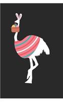 Easter Notebook - Easter Ostrich Journal - Easter Gift for Animal Lover - Ostrich Diary