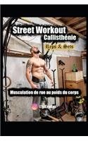 Street Workout Callisthénie Reps & Sets