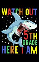 Watch out 5th grade here i am