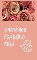 Thank you for being kind