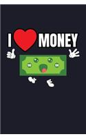 I Love Money