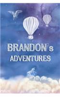 Brandon's Adventures: Softcover Personalized Keepsake Journal, Custom Diary, Writing Notebook with Lined Pages