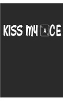 Kiss My Ace