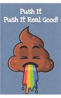 Push It Push It Real Good