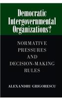 Democratic Intergovernmental Organizations?