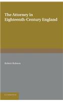 The Attorney in Eighteenth-Century England