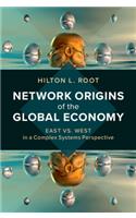 Network Origins of the Global Economy