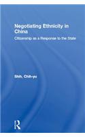Negotiating Ethnicity in China