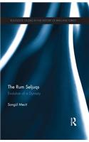 The Rum Seljuqs