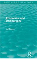 Economics and Demography (Routledge Revivals)