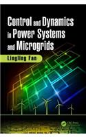Control and Dynamics in Power Systems and Microgrids