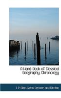A Hand-Book of Classical Geography, Chronology