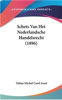 Schets Van Het Nederlandsche Handelsrecht (1896)